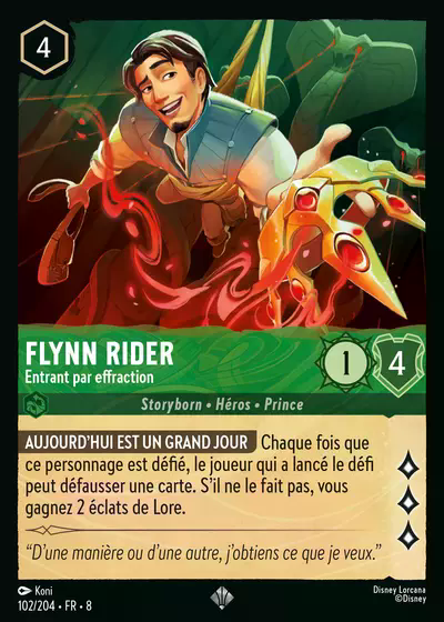 Flynn Rider - Entrant par effraction
