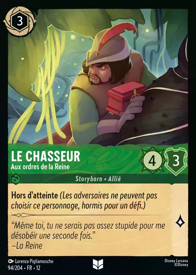 Le chasseur - Aux ordres de la Reine