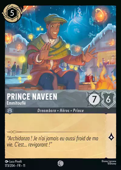Prince Naveen - Emmitouflé
