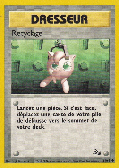 Recyclage (FO 61)